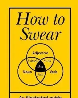 Cudzojazyčná literatúra How to Swear - Stephen Wildish