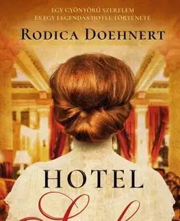 Historické romány Hotel Sacher - Rodica Doehnertová