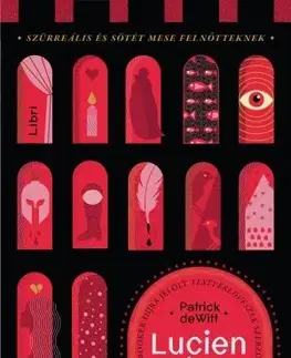 Humor a satira Lucien Minor kalandos utazása - Patrick DeWitt