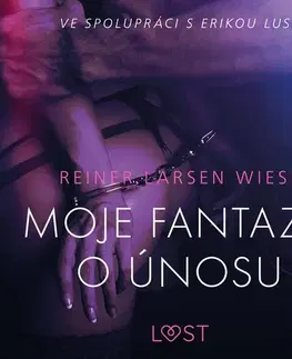 Erotická beletria Saga Egmont Moje fantazie o únosu – Erotická povídka