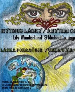 Ezoterika - ostatné Rytmus lásky – láska pokračuje / Rhythm of Love – The L.O.V.E. Goes on - Lily Wonderland