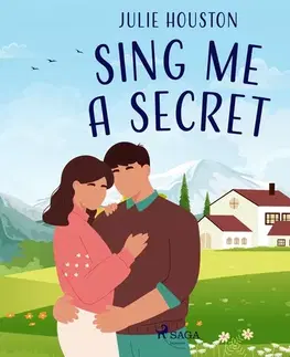 Romantická beletria Saga Egmont Sing Me a Secret (EN)