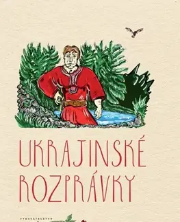 Rozprávky Ukrajinské rozprávky - Peter Mišák