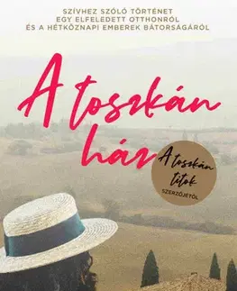 Svetová beletria A toszkán ház - Angela Petch