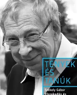 Politika Elszakadás és visszafordulás - Székely Gábor