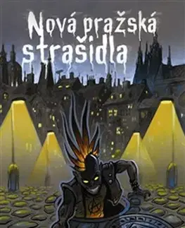 Sci-fi a fantasy Nová pražská strašidla - Jan Nejedlý,Zdenko Pavelka,Karol Jerie