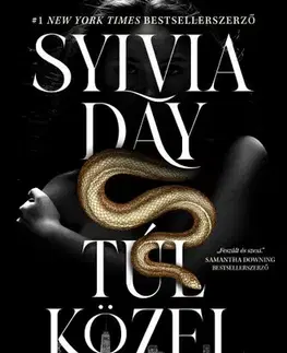 Romantická beletria Túl közel - Sylvia Day