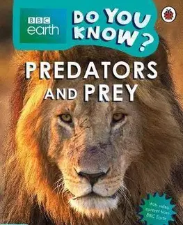 Zjednodušené čítanie Predators and Prey - BBC Earth Do You Know... Level 4