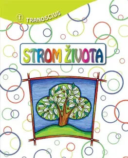Náboženská literatúra pre deti Strom života - Štefan Kiss,Daniela Veselá