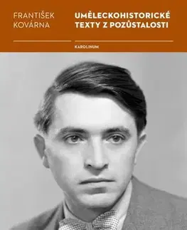 Filozofia Uměleckohistorické texty z pozůstalosti Františka Kovárny - František Kovárna