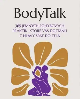 Rozvoj osobnosti BodyTalk - Erica Hornthal