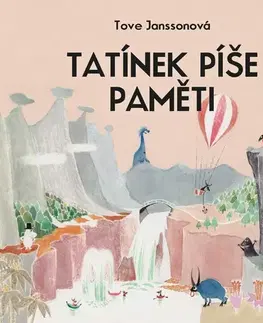 Pre deti a mládež - ostatné Tympanum Tatínek píše paměti