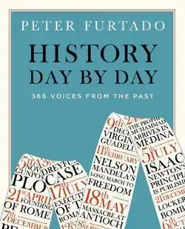História - ostatné History Day by Day - 366 Voices from the Past - Peter Furtado