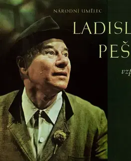 Biografie - ostatné SUPRAPHON a.s. Národní umělec Ladislav Pešek vzpomíná