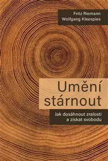Rozvoj osobnosti Umění stárnout - Wolfgang Kleespies,Fritz Reimann