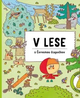 Leporelá, krabičky, puzzle knihy V lese s Červenou Čiapočkou - Štěpánka