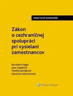 Pracovné právo Zákon o cezhraničnej spolupráci pri vysielaní zamestnancov - Kolektív autorov