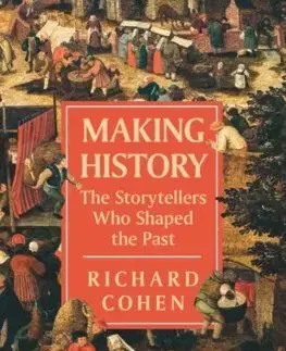 História - ostatné Making History - Richard Cohen