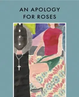 Beletria An Apology For Roses - John Broderick