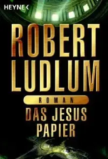 Cudzojazyčná literatúra Das Jesus-Papier - Robert Ludlum