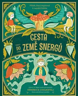 Fantasy, upíri Cesta do země snergů - Veronika Cossantelliová,Drahomíra Michnová
