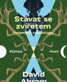 Prírodné vedy - ostatné Stávat se zvířetem - David Abram