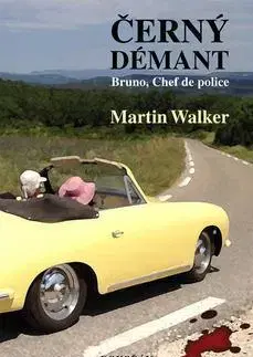 Detektívky, trilery, horory Černý démant - Martin Walker