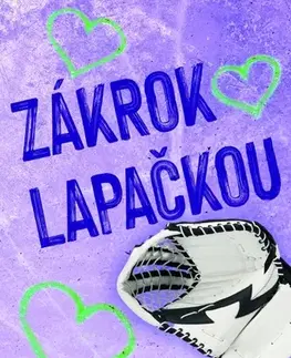 Romantická beletria Carolina Comets 6: Zákrok lapačkou - Teagan Hunter,Ina Nguyen Ina Nguyen