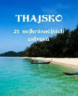 Geografia - ostatné Thajsko - Alef Pražský
