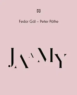 Fejtóny, rozhovory, reportáže Ja a My - Fedor Gál,Peter Pöthe