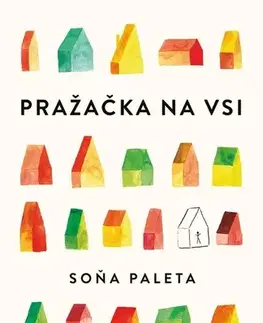 Romantická beletria Pražačka na vsi - Soňa Paleta