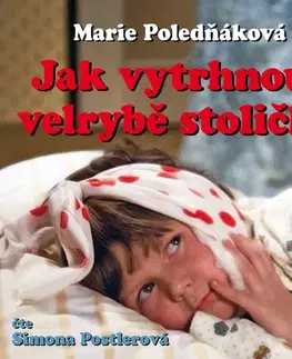 Humor a satira SUPRAPHON a.s. Jak vytrhnout velrybě stoličku