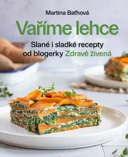 Kuchárky - ostatné Vaříme lehce - Martina Baťhová