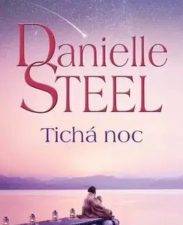 Romantická beletria Tichá noc - Danielle Steel
