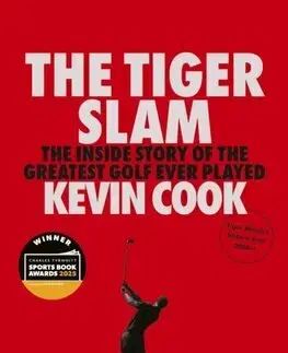 Šport The Tiger Slam - Kevin Cook