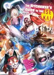 Beletria - ostatné The Hitchhiker’s Guide to the Isekai - Keihan Sakka