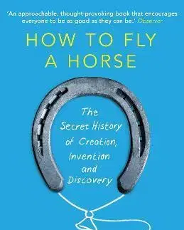 Veda, technika, elektrotechnika How To Fly A Horse - Kevin Ashton