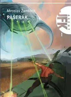 Sci-fi a fantasy Pašerák, 2. vydání - Miroslav Žamboch