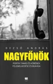 Trestné právo Nagyfőnök - András Dezső