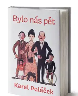 Česká beletria Bylo nás pět - Karel Poláček