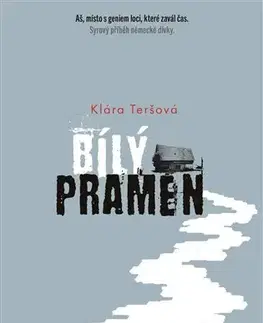 Romantická beletria Bílý pramen - Klára Teršová