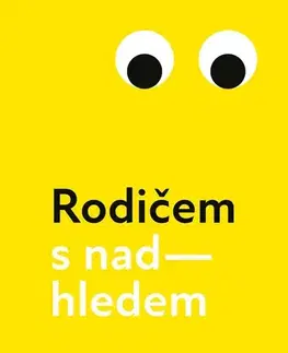 Rodičovstvo, rodina Rodičem s nadhledem - Eliška Vondráčková