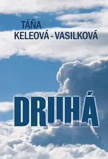 Slovenská beletria Druhá (český) - Táňa Keleová-Vasilková