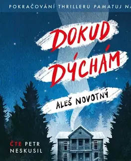 Detektívky, trilery, horory Témbr Dokud dýchám