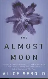 Cudzojazyčná literatúra The Almost Moon - Alice Sebold