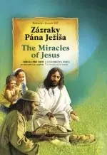 Náboženská literatúra pre deti Zázraky Pána Ježiša/ The Miracles of Jesus - Bohuslav Zeman