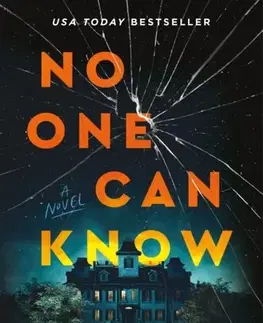 Detektívky, trilery, horory No One Can Know - Kate Alice Marshall