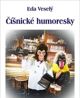 Humor a satira Číšnické humoresky - Eda Veselý