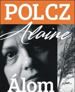 Svetová beletria Álomnapló - Alaine Polcz