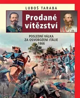 Svetové dejiny, dejiny štátov Prodané vítězství - Luboš Taraba